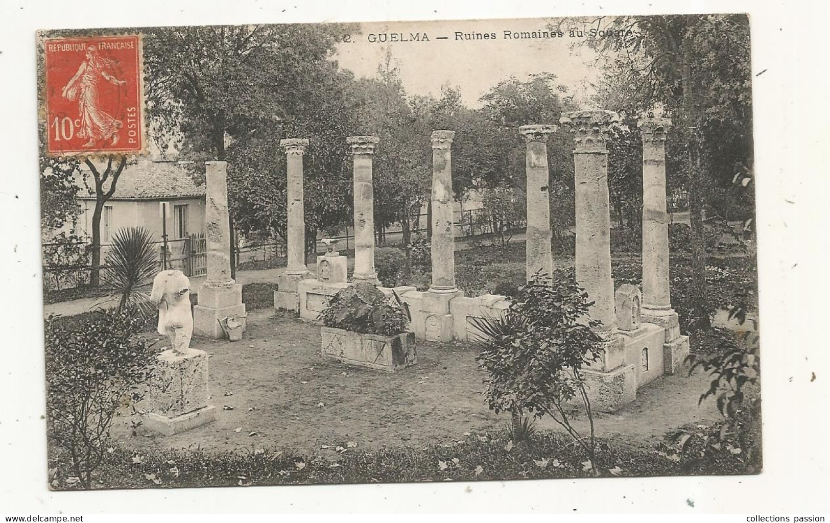 Cp, ALGERIE, GUELMA, Ruines Romaines Au Square, écrite - Guelma