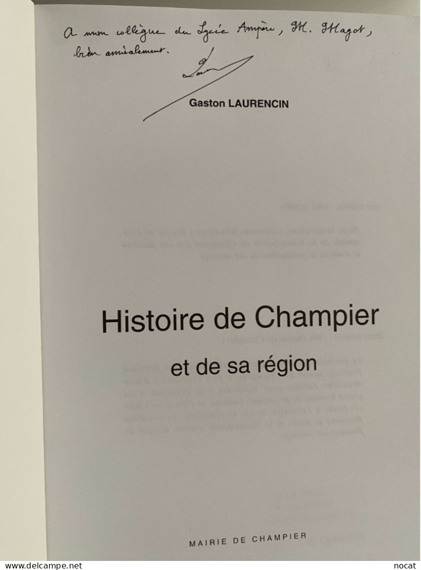 Histoire De Champier Et Sa Région Gaston Laurencin  Dédicace à M. Magot Collègue Au Lycée Ampère - Rhône-Alpes