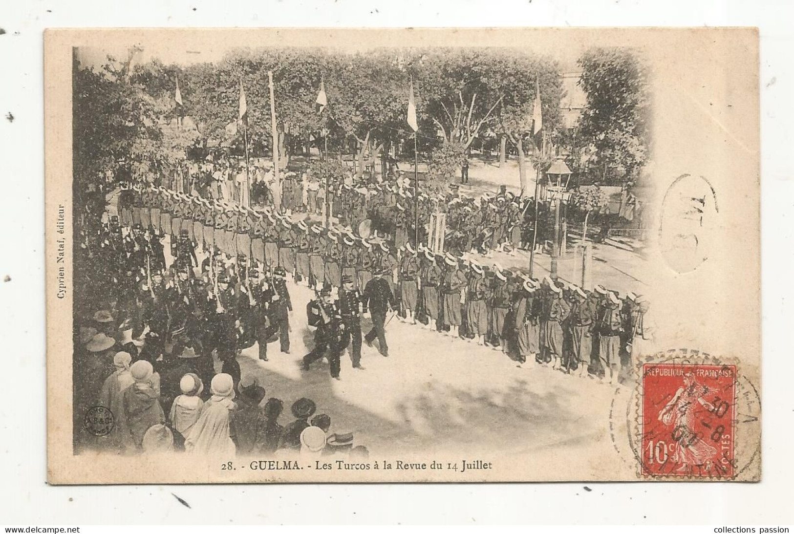 Cp, ALGERIE, GUELMA, Militaria, Les TURCOS à La Revue Du 14 Juillet , Voyagée 1909 - Guelma