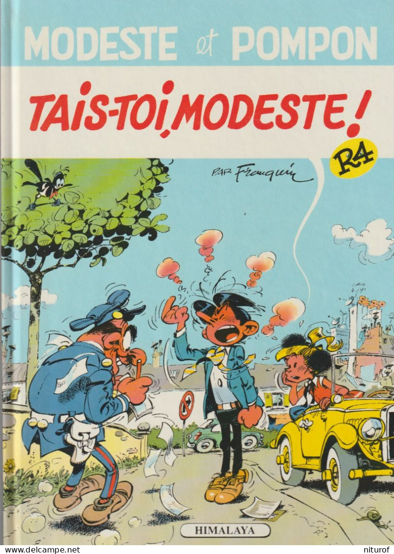 MODESTE ET POMPON - TAIS TOI MODESTE  R4 - HIMALAYA 1990 - - Modeste Et Pompon