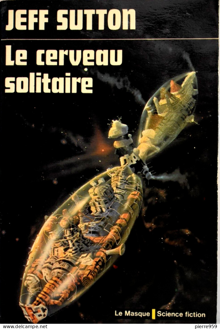 Le Cerveau Solitaire - Jeff Sutton - Le Masque SF