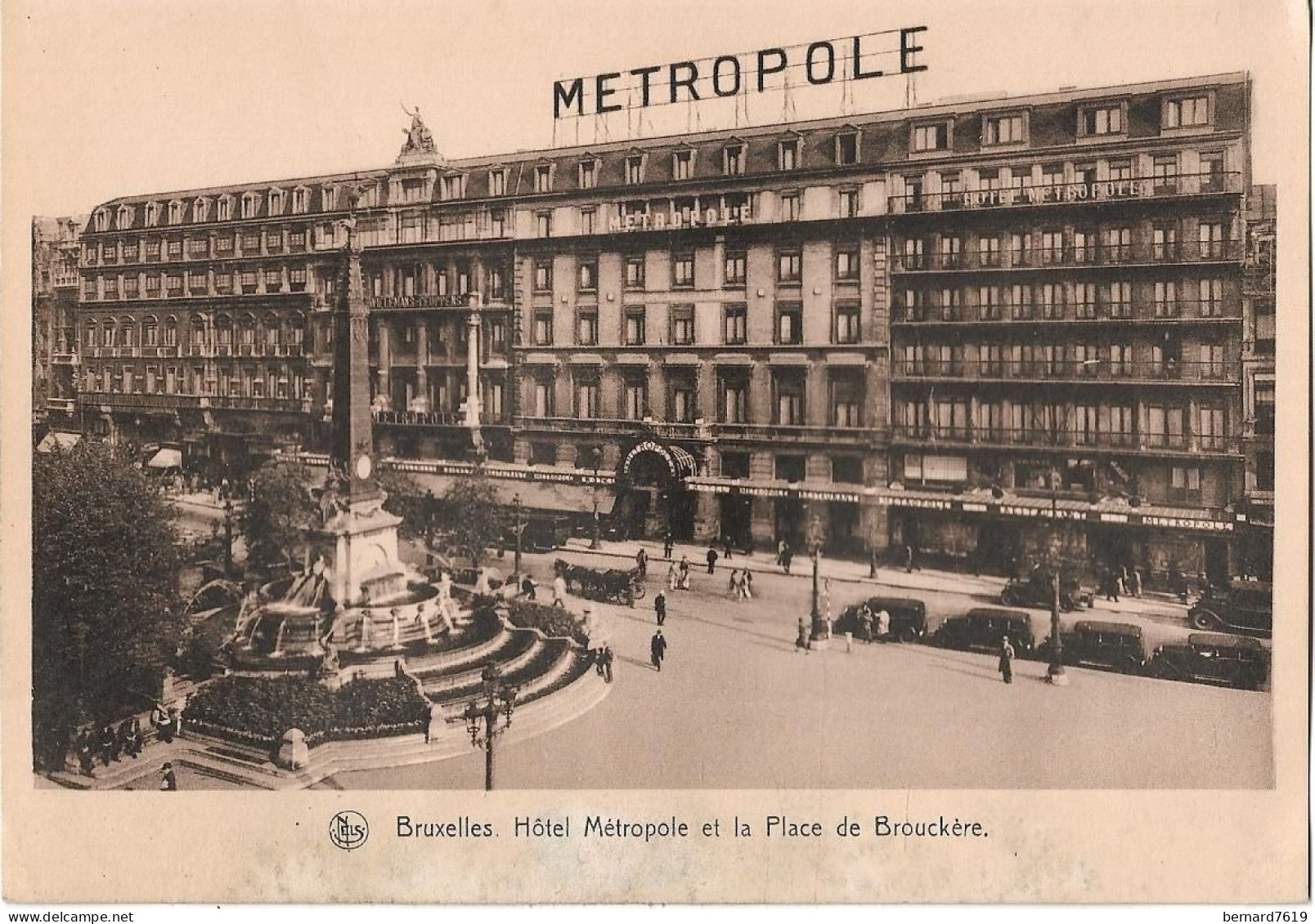 Belgique  -   Bruxelles -  Hotel Metropole  Et La Place De Brouckere - Cafés, Hôtels, Restaurants