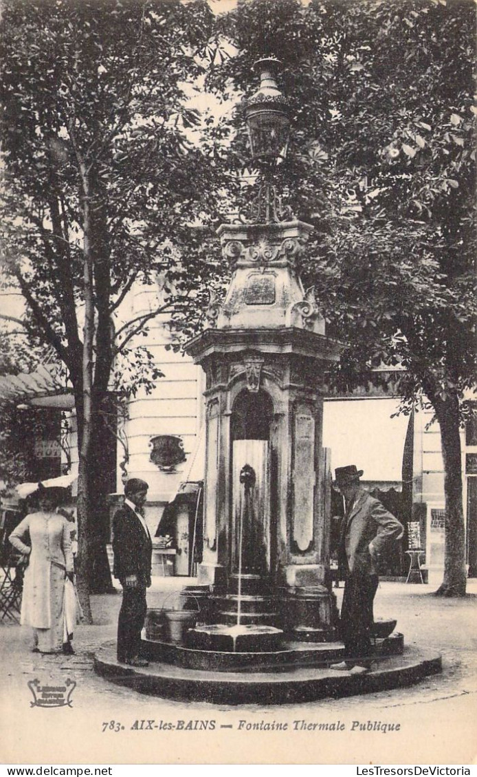 FRANCE - 73 - AIX LES BAINS - Fontaine Thermale Publique - Carte Postale Ancienne - Aix Les Bains