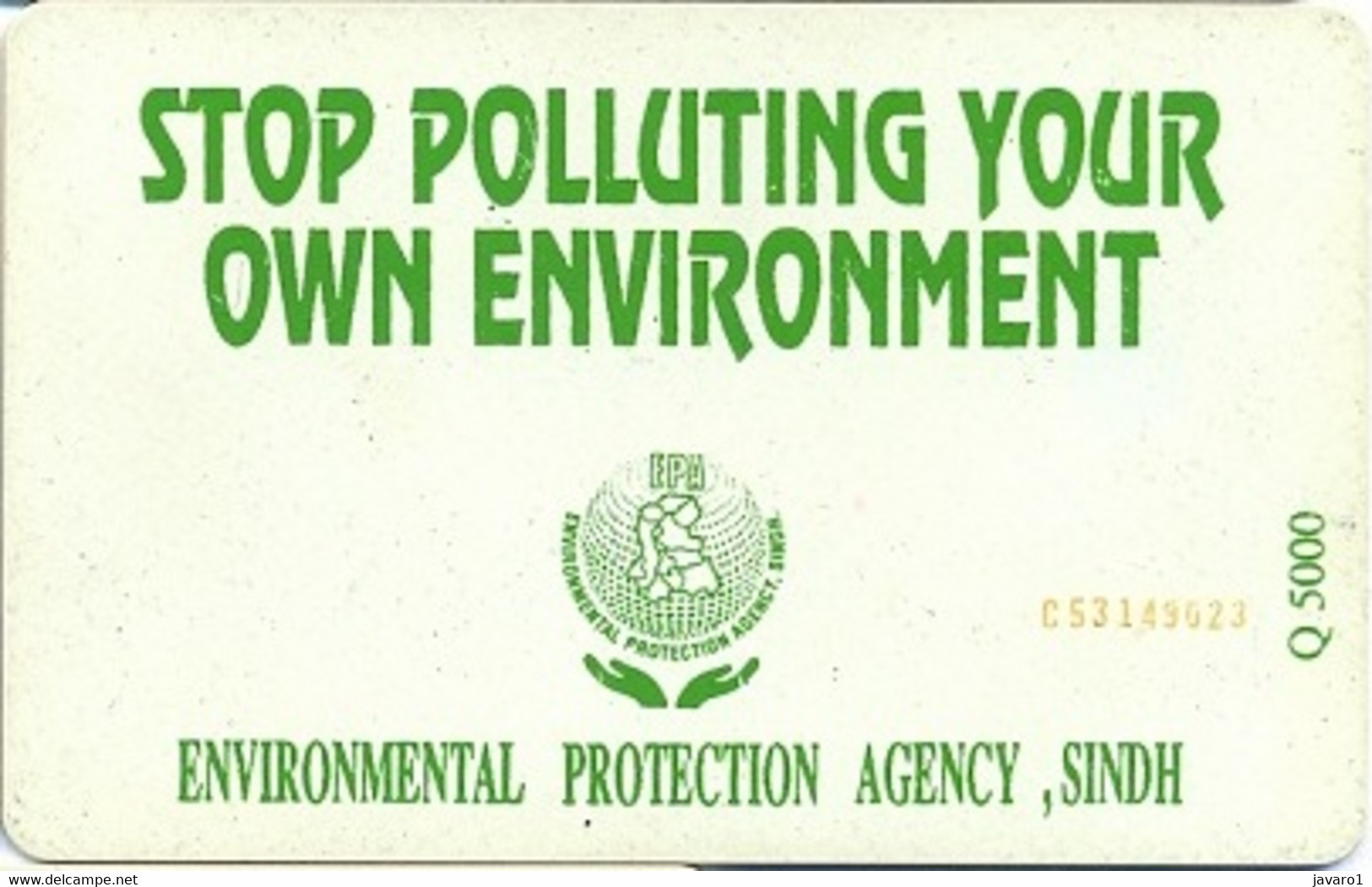 PAKMAP : WP06009 30 STOP POLLUTING YOUR ENVIRONMENT USED - Pakistan