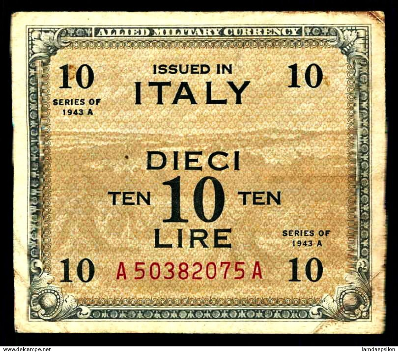 A8 ITALIE   BILLETS DU MONDE   BANKNOTES  10 LIRE 1943 - Altri & Non Classificati