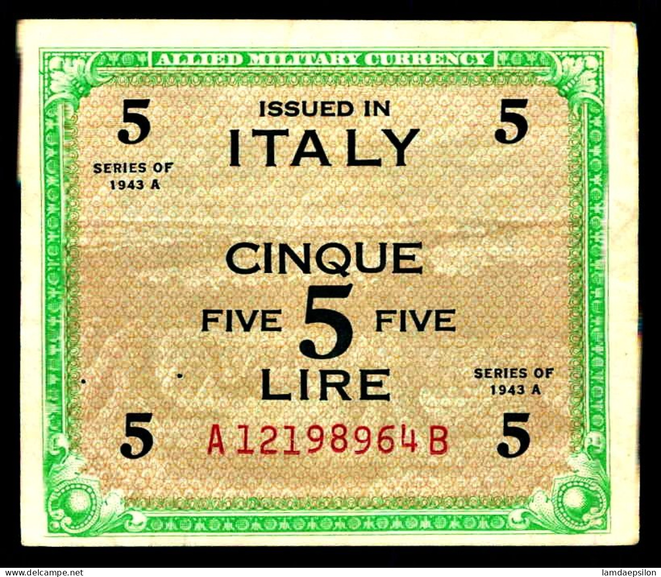 A8 ITALIE   BILLETS DU MONDE   BANKNOTES  5 LIRE 1943 - Autres & Non Classés