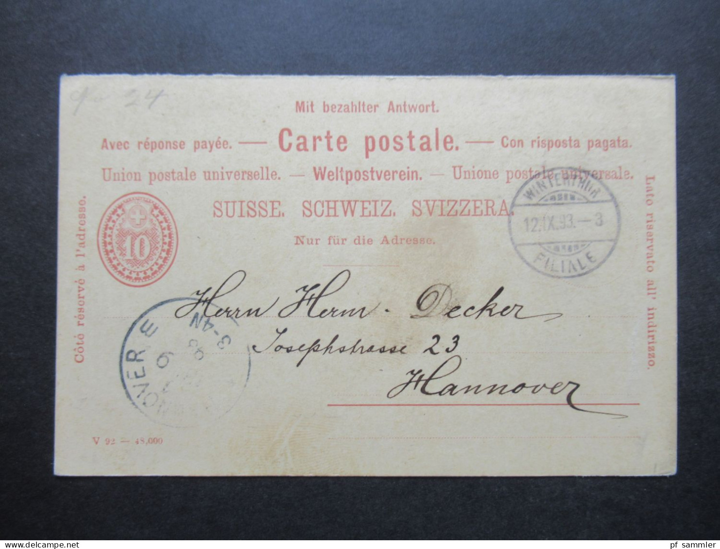 Schweiz 1893 Ganzsache / Fragekarte!! Stempel Winterthur Filiale Nach Hannover Mit Ank. Stempel K1 Hannover - Ganzsachen