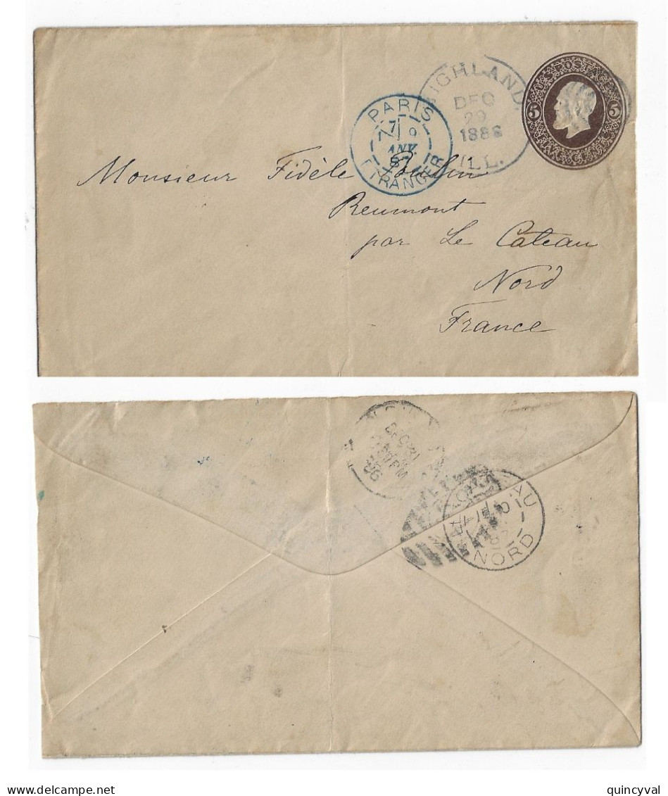 ETATS UNIS USA Entier Letter 5 Cents HIGHLAND 1886 ILL Dest France Le Cateau Nord Via PARIS Etranger - ...-1900