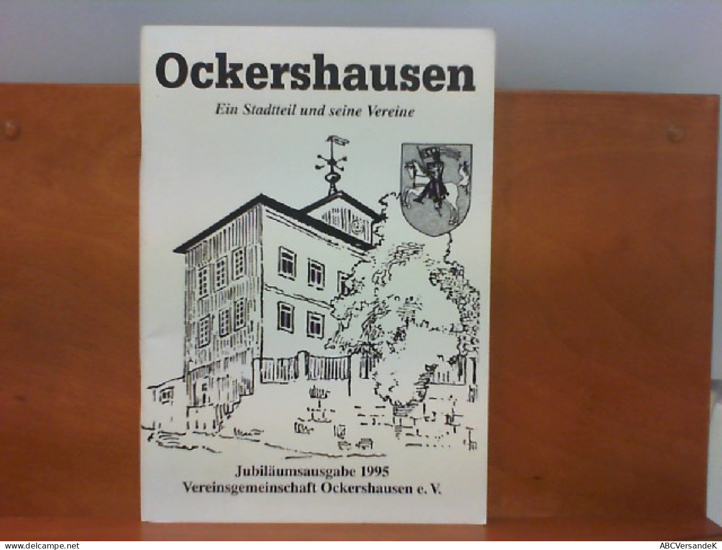 Ockershausen - Ein Stadtteil Und Seine Vereine : Jubiläumsausgabe - Deutschland Gesamt