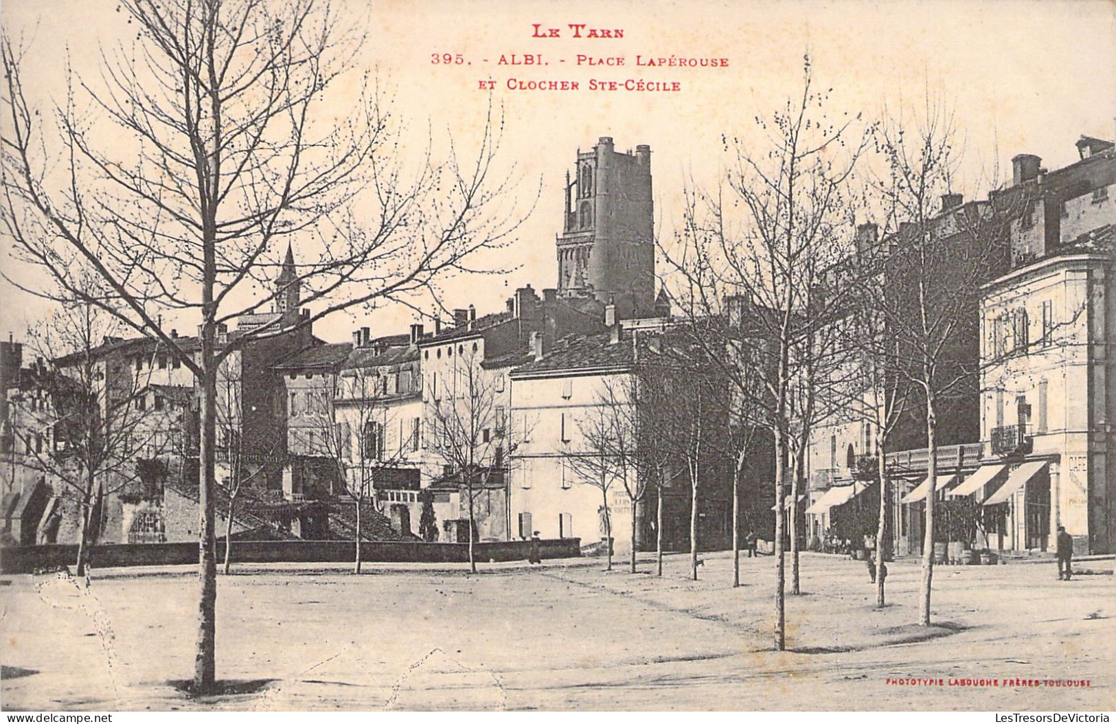 FRANCE - 81 - ALBI - Place Lapérousse Et Clocher Ste Cécile - Carte Postale Ancienne - Albi