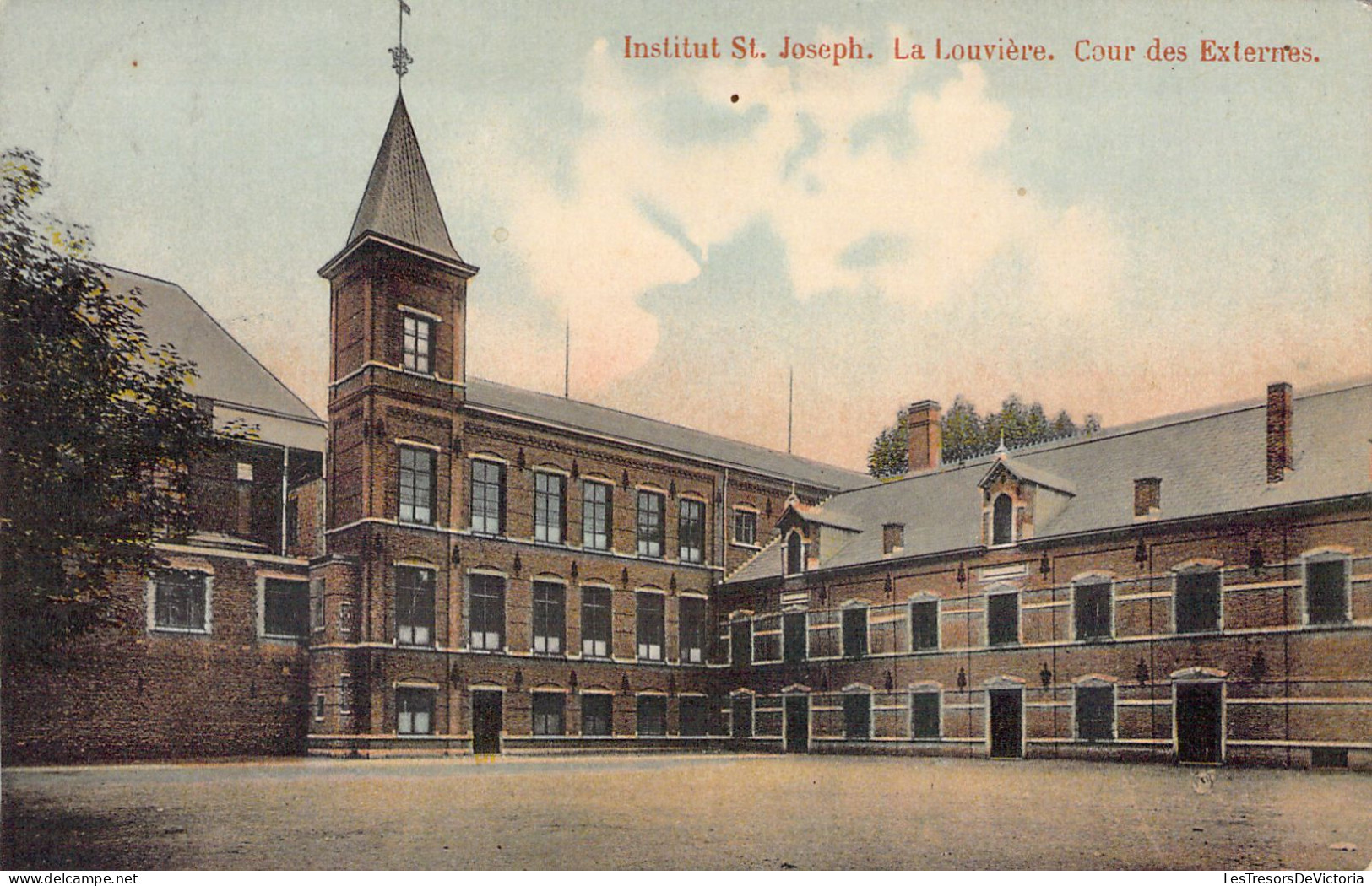 BELGIQUE - LA LOUVIERE - Institut St Joseph - Cour Des Externes - Carte Postale Ancienne - La Louvière