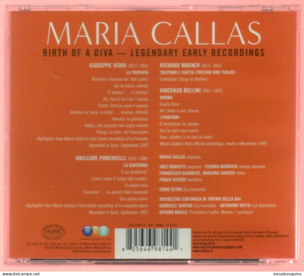 MARIA CALLAS : BIRTH OF A DIVA - Legendary Early Recordings - Opera