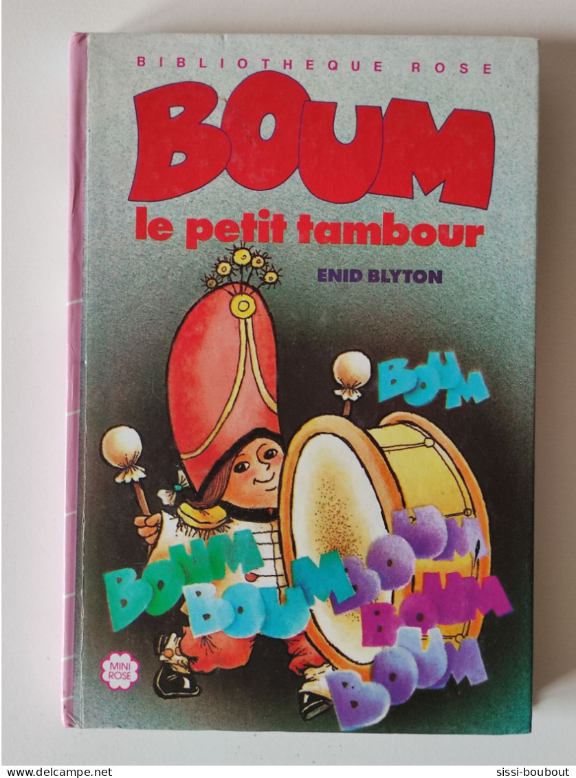 BOUM - Le Petit Tambour - Collection "Bibliothèque Rose" - Mini-Rose - Par Enid BLYTON - Biblioteca Rosa