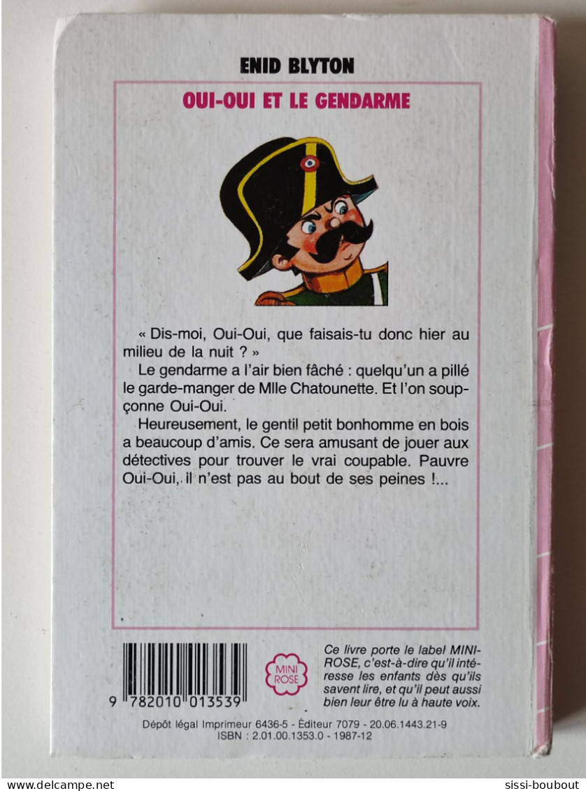 OUI-OUI - Et Le Gendarme- Collection "Bibliothèque Rose" - Mini-Rose - Par Enid BLYTON - Bibliotheque Rose
