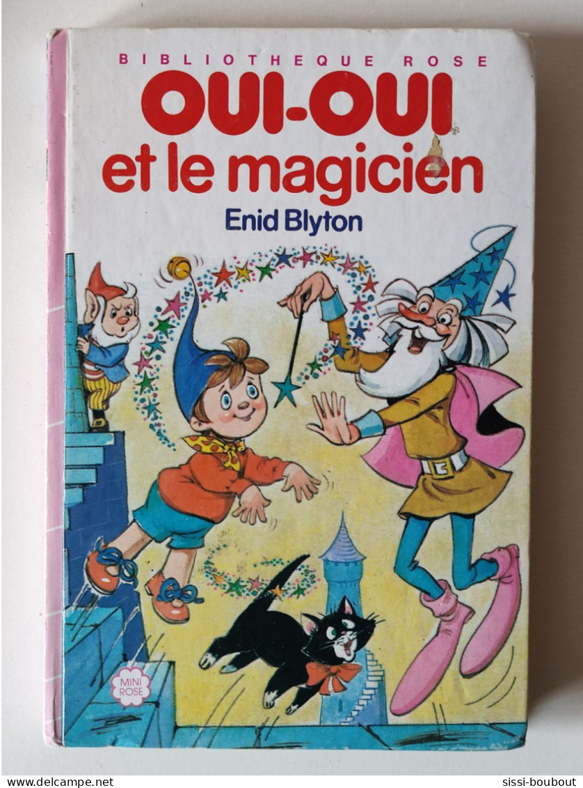 OUI-OUI - Et Le MAGICIEN- Collection "Bibliothèque Rose" - Mini-Rose - Par Enid BLYTON - Biblioteca Rosa