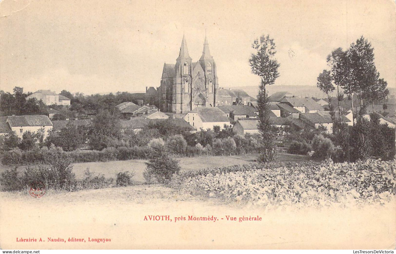 FRANCE - 55 - AVIOTH - Près Montmédy - Vue Générale - Editeur A Naudin - Carte Postale Ancienne - Avioth