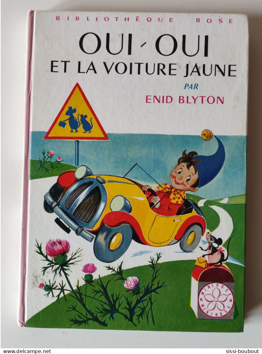 OUI-OUI - Et La Voiture Jaune - Collection "Bibliothèque Rose" - Mini-Rose - Par Enid BLYTON - Bibliothèque Rose