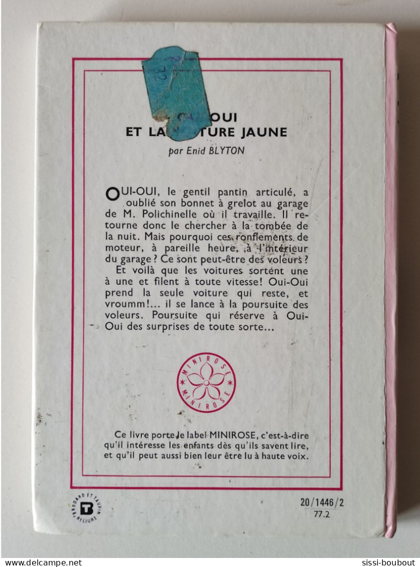 OUI-OUI - Et La Voiture Jaune - Collection "Bibliothèque Rose" - Mini-Rose - Par Enid BLYTON - Bibliothèque Rose