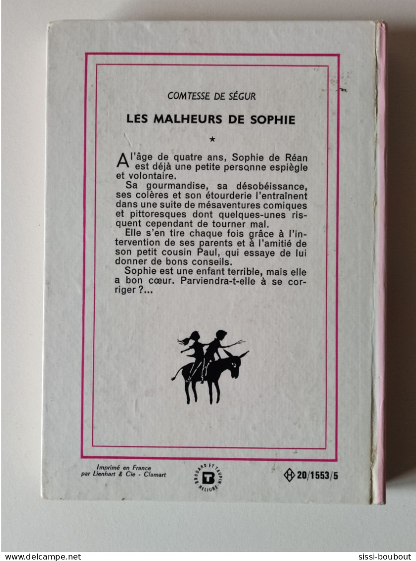 Les Malheurs De Sophie - Collection "Bibliothèque Rose" - Par La Contesse De SEGUR - Bibliothèque Rose