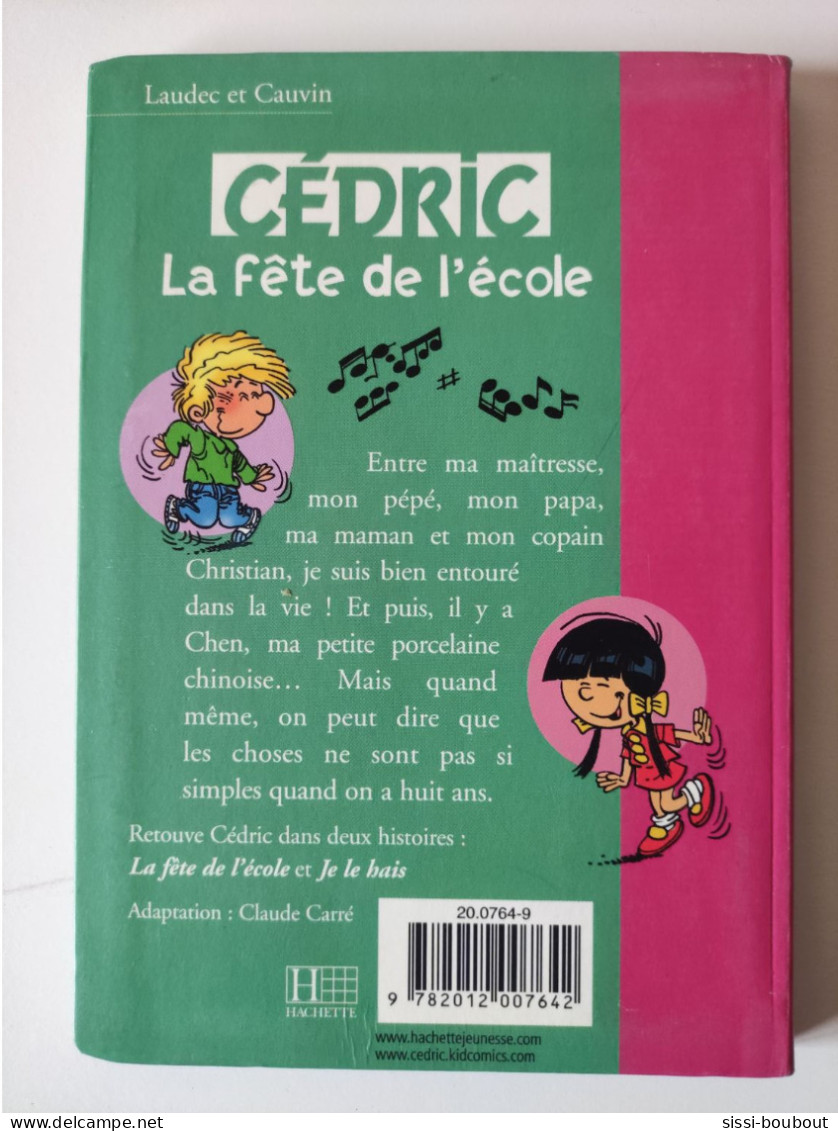 Cédric La Fête De L'école - Collection "Bibliothèque Rose" - Par Laudec & Cauvin - Bibliotheque Rose
