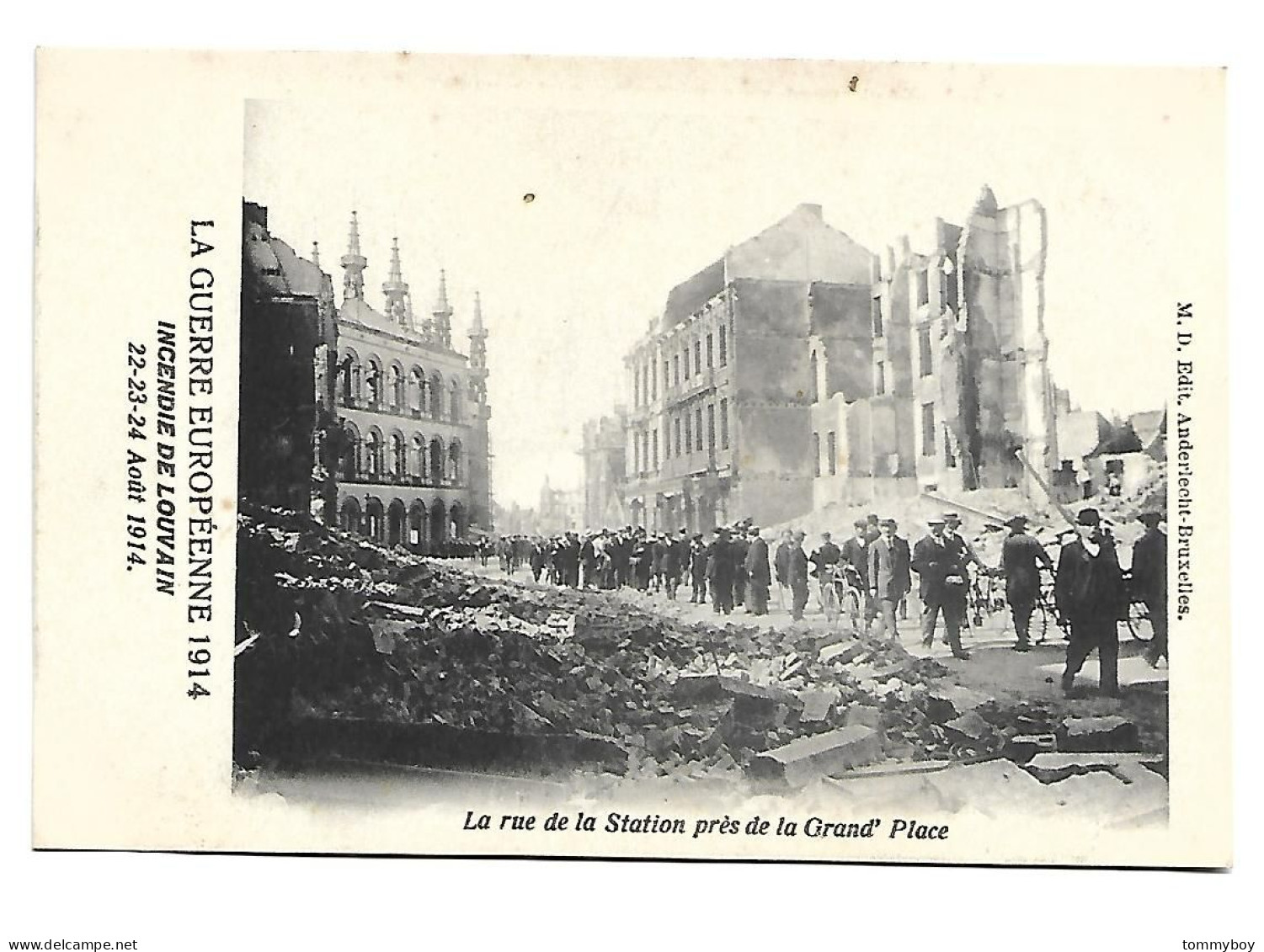 CPA Louvain- Leuven - La Guerre Européenne 1914 Incendie De Louvain 22-23-24 Août - La Rue De La Station - Leuven