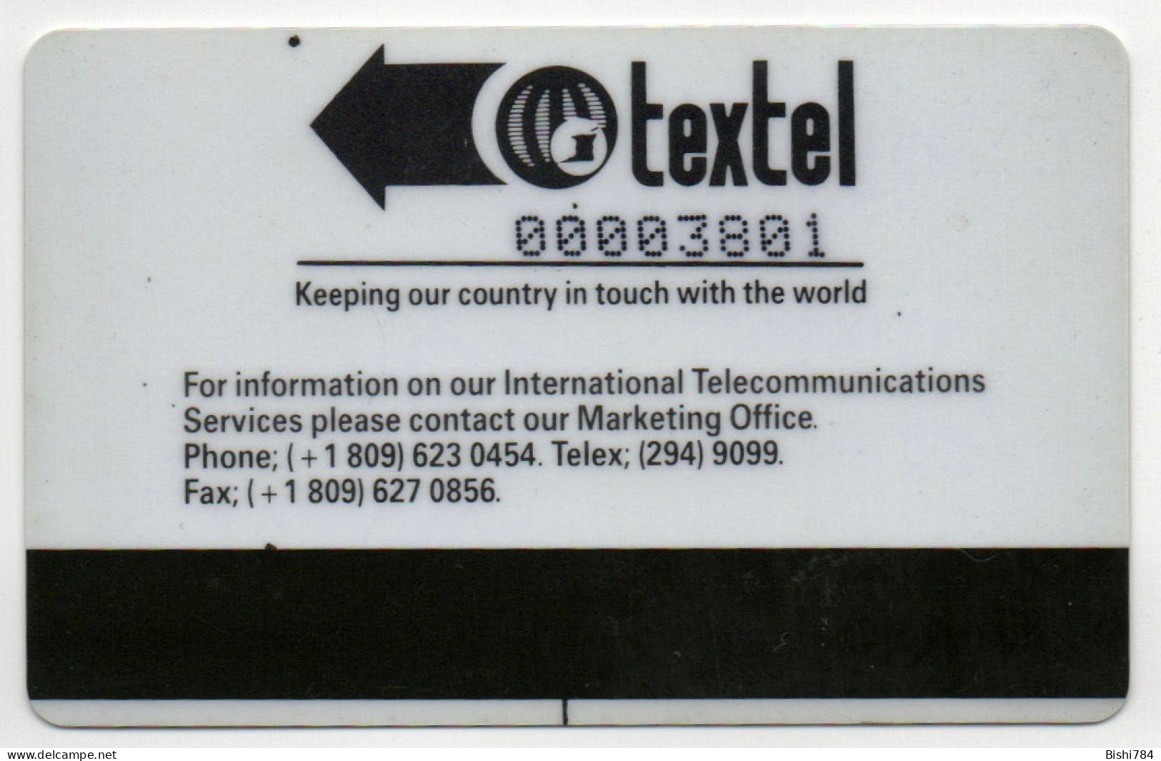 Trinidad & Tobago - Mathura Earth Station 2 (Control Number Below "Textel". With Small "I" Below The Magnetic Band) - Trinidad & Tobago