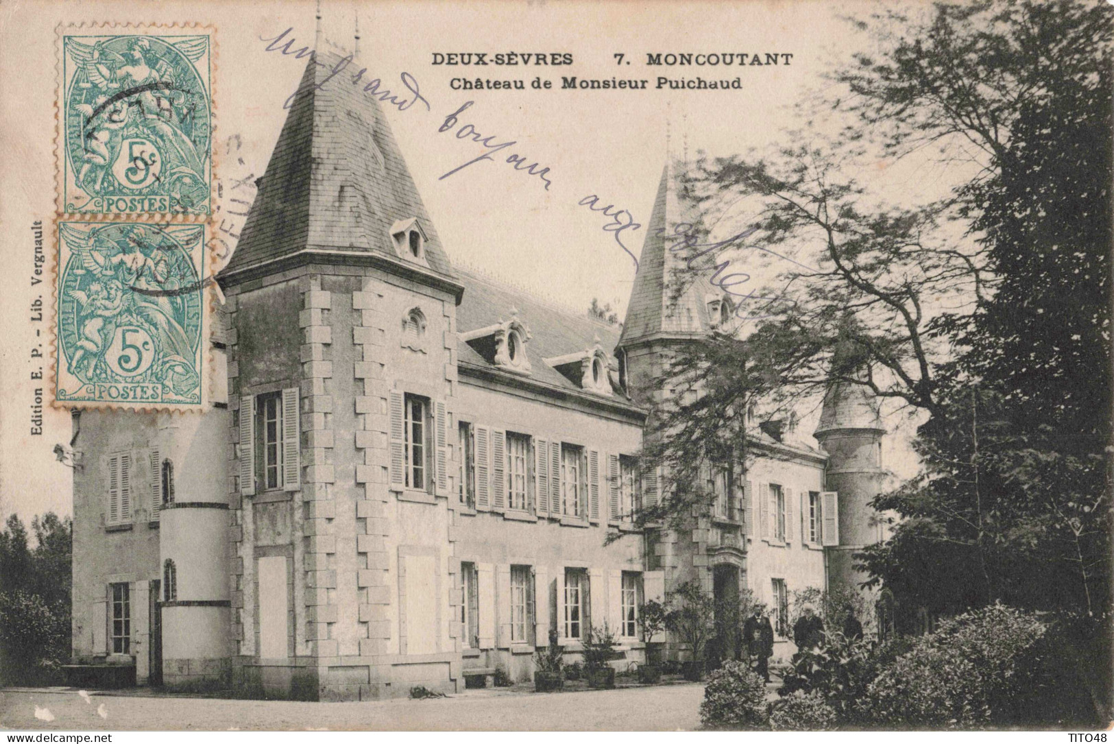 FR-79 DEUX-SÈVRES - MONCOUTANT - Château De Monsieur Puichaud - Moncoutant