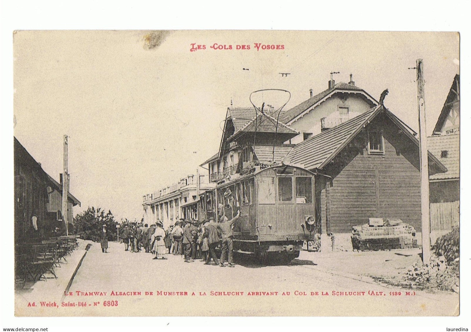 CP VOSGES- N°6803 LE TRAWAY ALSACIEN DE MUNSTER A LA SCHLUCHT ARRIVANT AU COL DE LA SCHLUCHT - ECRITE EN 1916 - Strassenbahnen