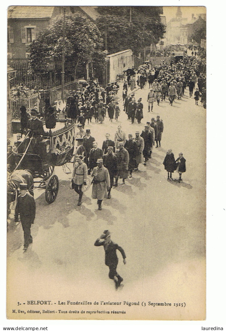 CP TERRITOIRE DE BELFORT -BELFORT N°3 LES FUNERAILLES DE L'AVIATEUR PEGOUD (3 SEPTEMBRE1915) - Funerali