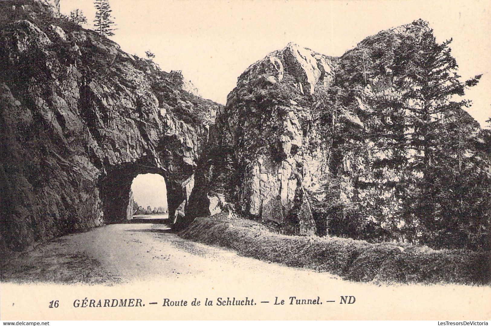 FRANCE - 88 - GERARDMER - Route De La Schlucht - Le Tunnel - Carte Postale Ancienne - Gerardmer