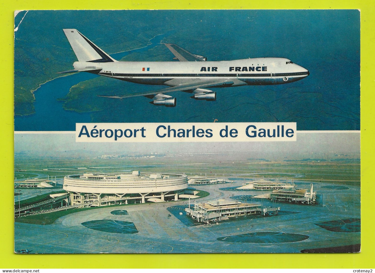 Aéroport De PARIS Charles De Gaulle Roissy N°268 En 1974 Avion Air France VOIR DOS - Aéroports De Paris