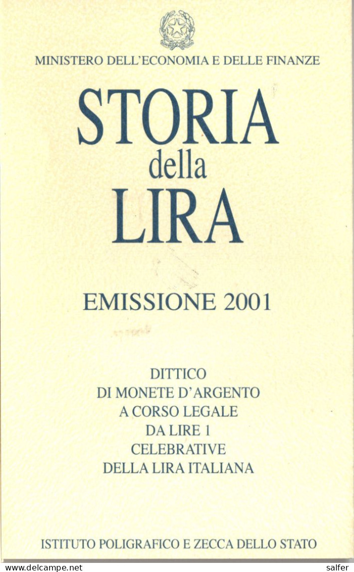REPUBBLICA  2001  STORIA DELLA LIRA  III DITTICO   Lire 1 X 2  AG - Herdenking
