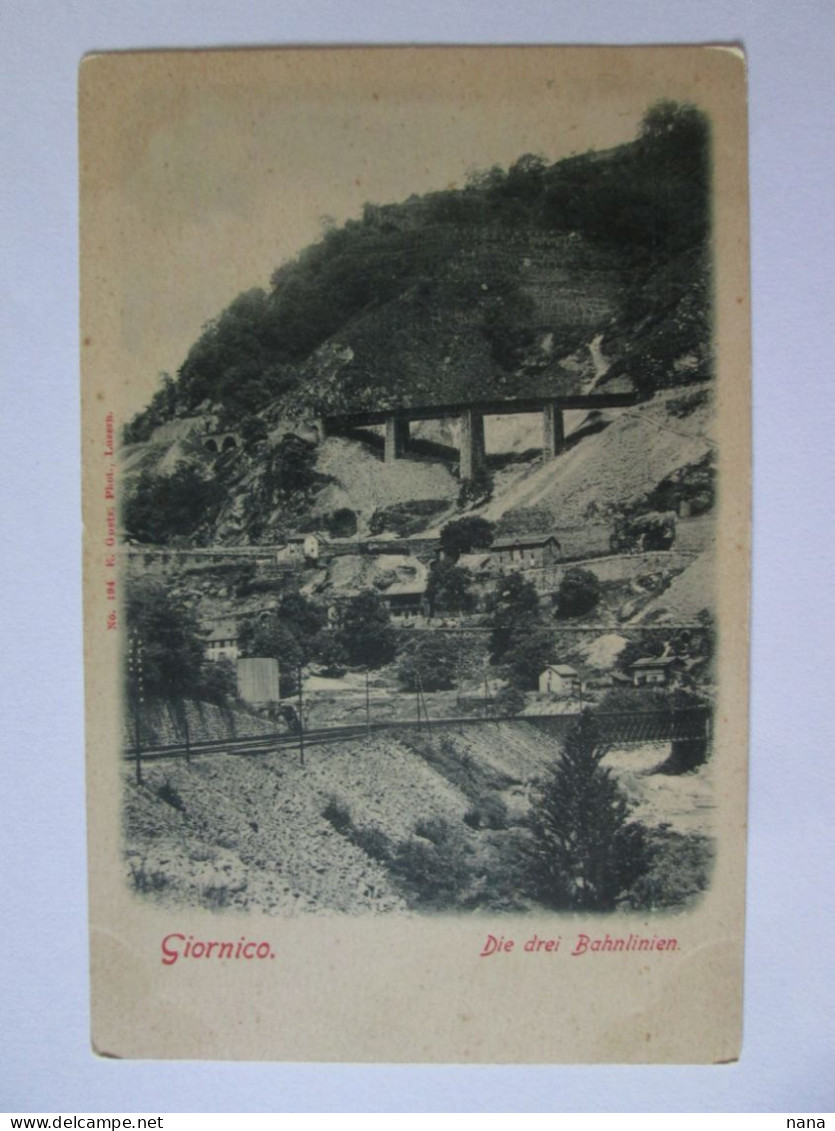 Suisse/Switzerland-Giornico:Les Trois Lignes De Chemin De Fer Carte Pos.1899/The Three Railway Lines Postcard 1899 - Giornico