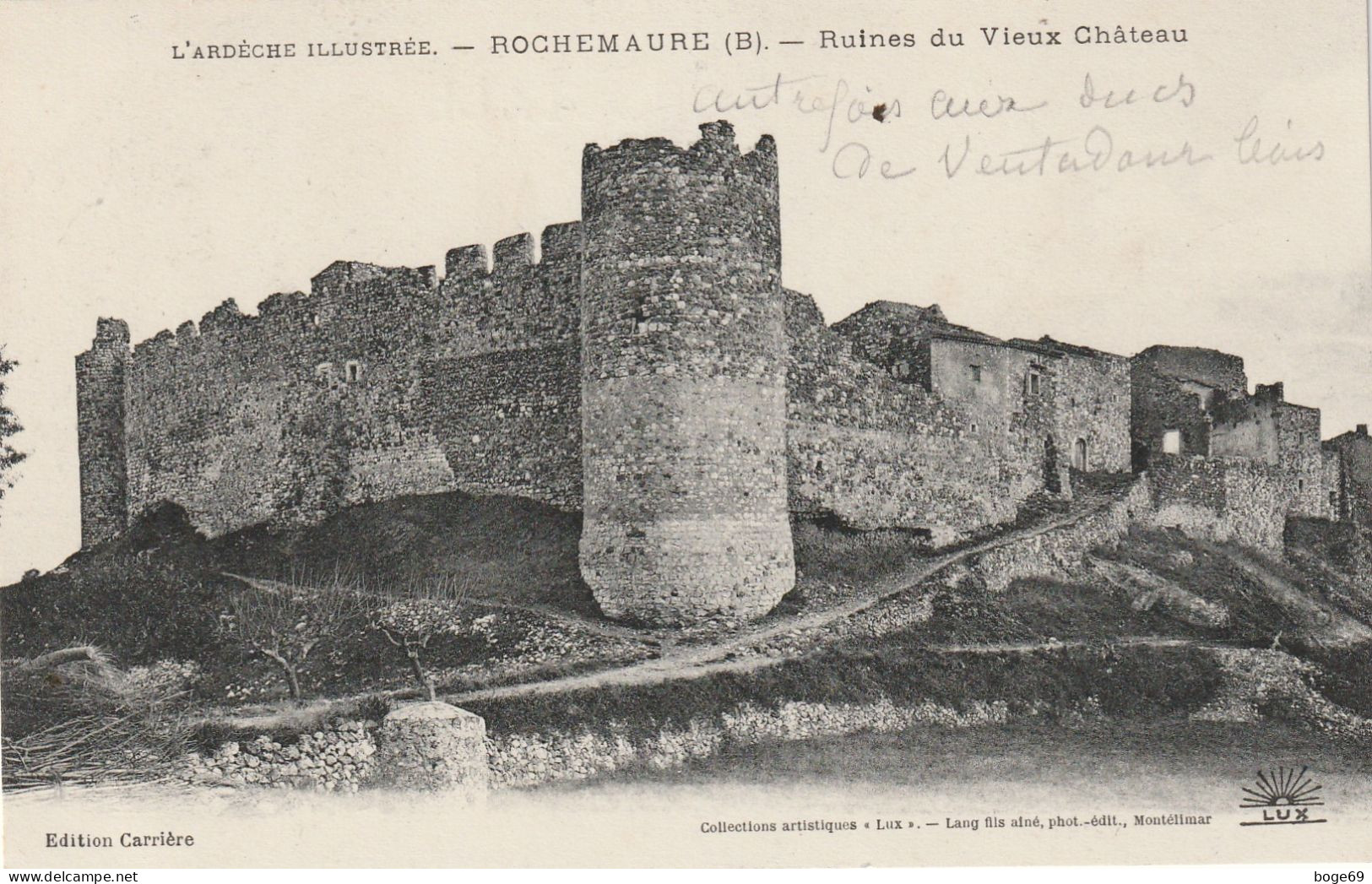 (B&G) ARDECHE 07 ROCHEMAURE , Ruines Du Vieux Château - Rochemaure