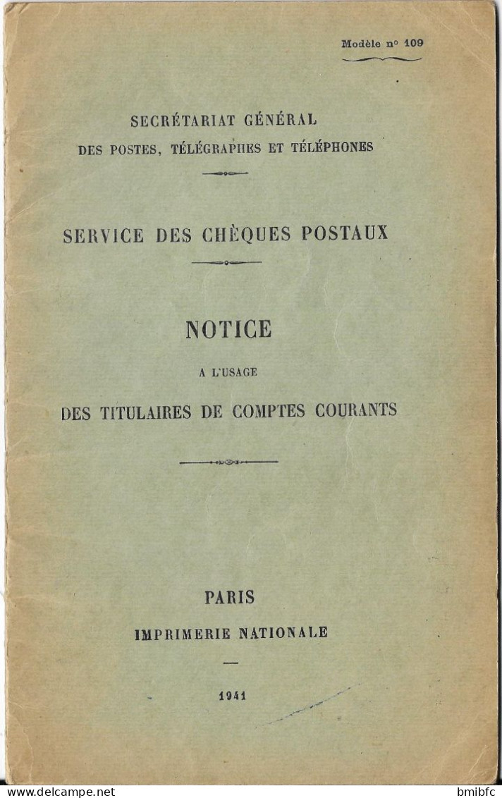 SECRÉTARIAT GÉNÉRAL DES POSTES, TÉLÉGRAPHES ET TÉLÉPHONES 1941 - Service Des Chèques Postaux - Management