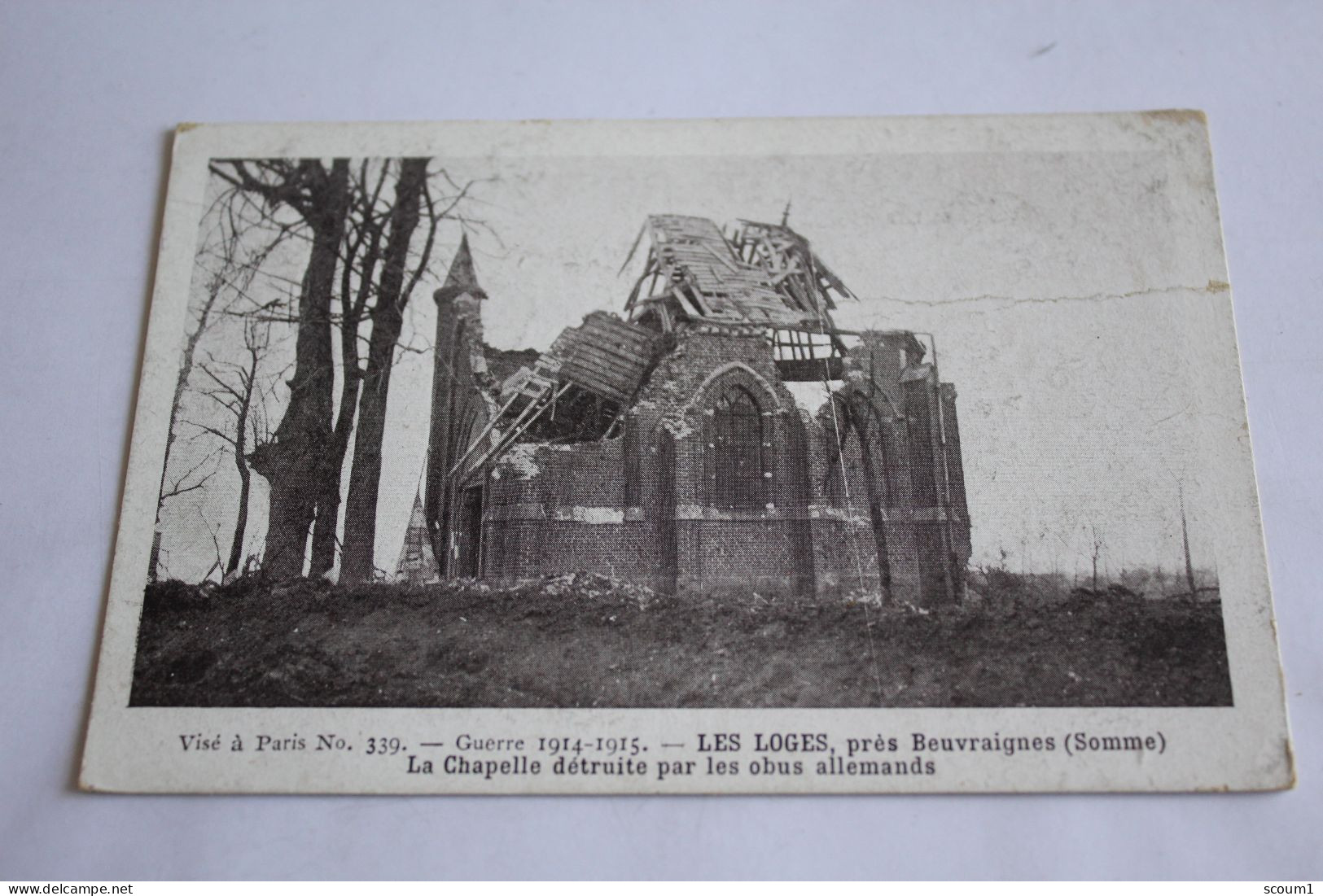 Beuvraignes Les Loges Guerre 1914 1915 La Chapelle - Beuvraignes