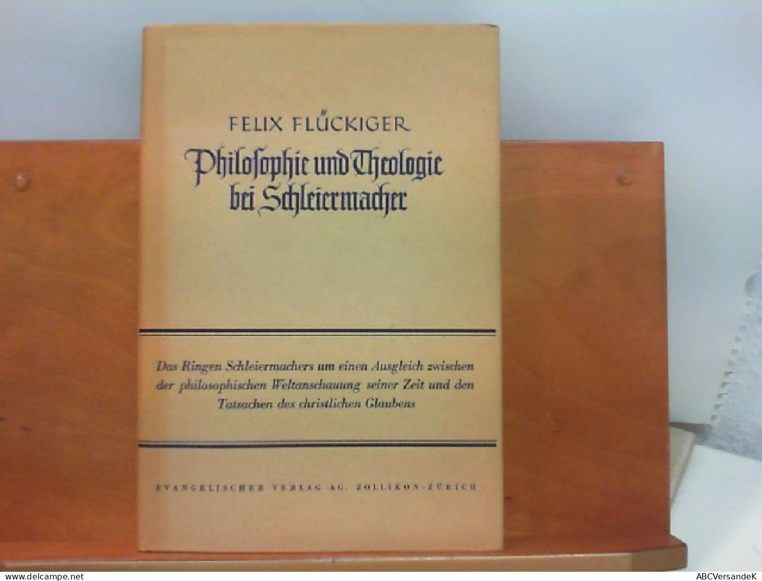 Philosophie Und Theologie Bei Schleiermacher - Philosophy