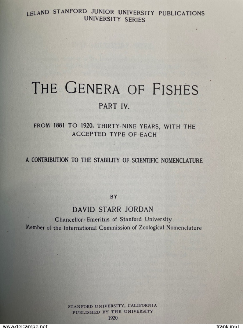 The Genera of Fishes. Part II - IV.
