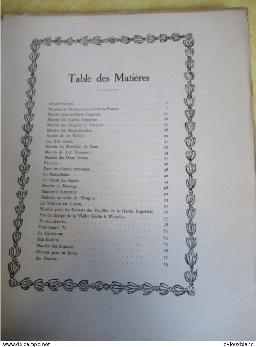 Marches Et Chansons Des  Soldats De France/ VIDAL Chef De Musique/Colonel JOUVIN-Capitaine GILLET/ 1919          POIL223 - Guerre 1914-18