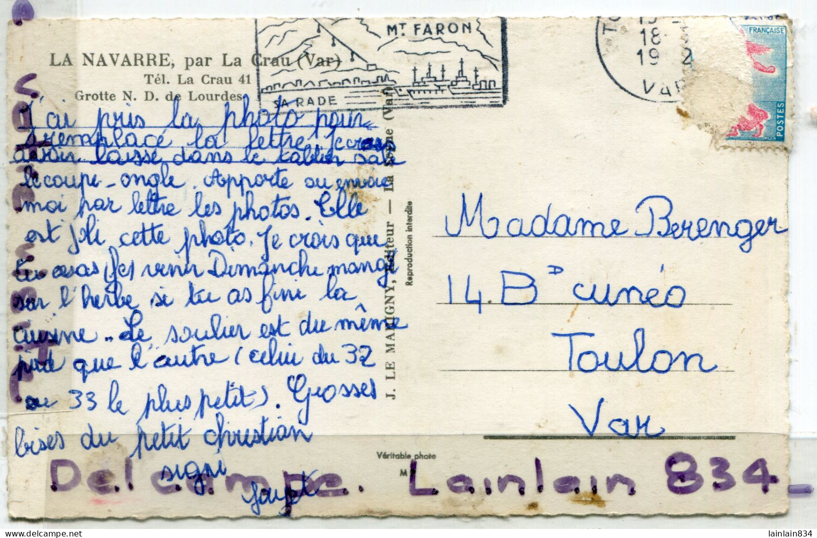 - LA NAVARRE - ( Var ), Par La Crau - Grotte Notre Dame De Lourdes, Grotte, écrite, 1952,  Express, TBE, Scans. - La Crau