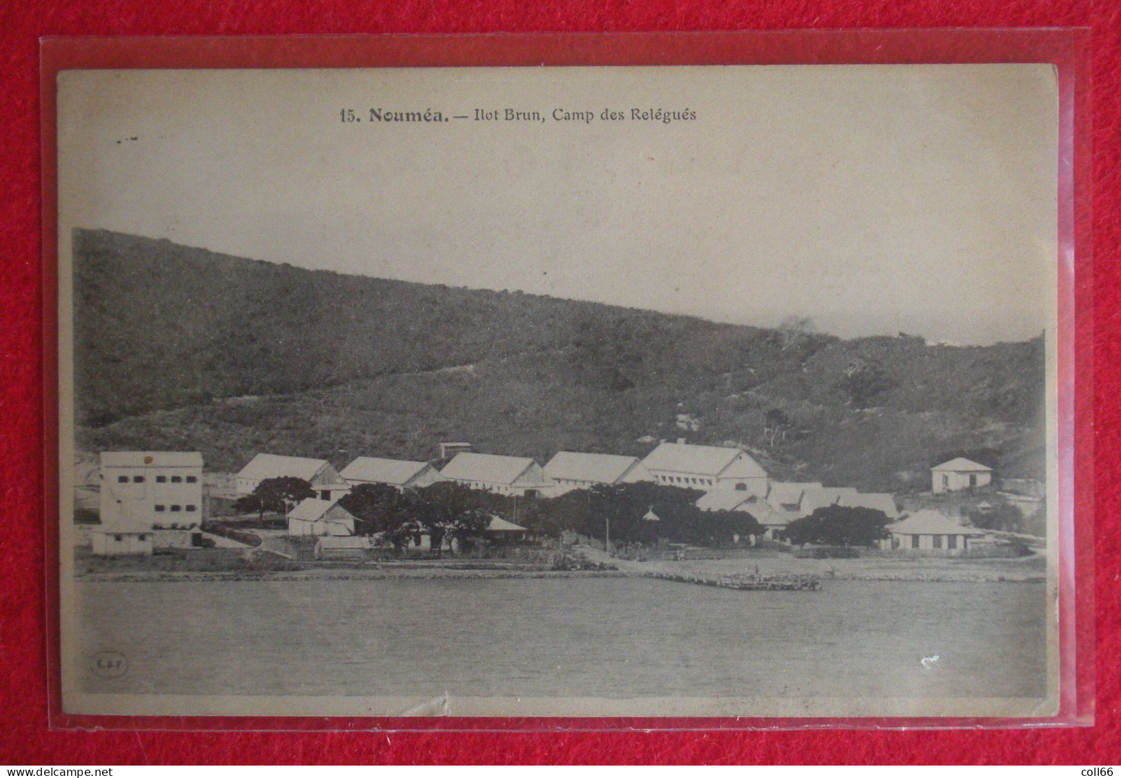 1906 Nouméa Ilot Brun Camp Des Relégués Bagne Nouvelle Calédonie éditeur LBF N°15 Dos Scanné Sténo Codée - Nouvelle Calédonie