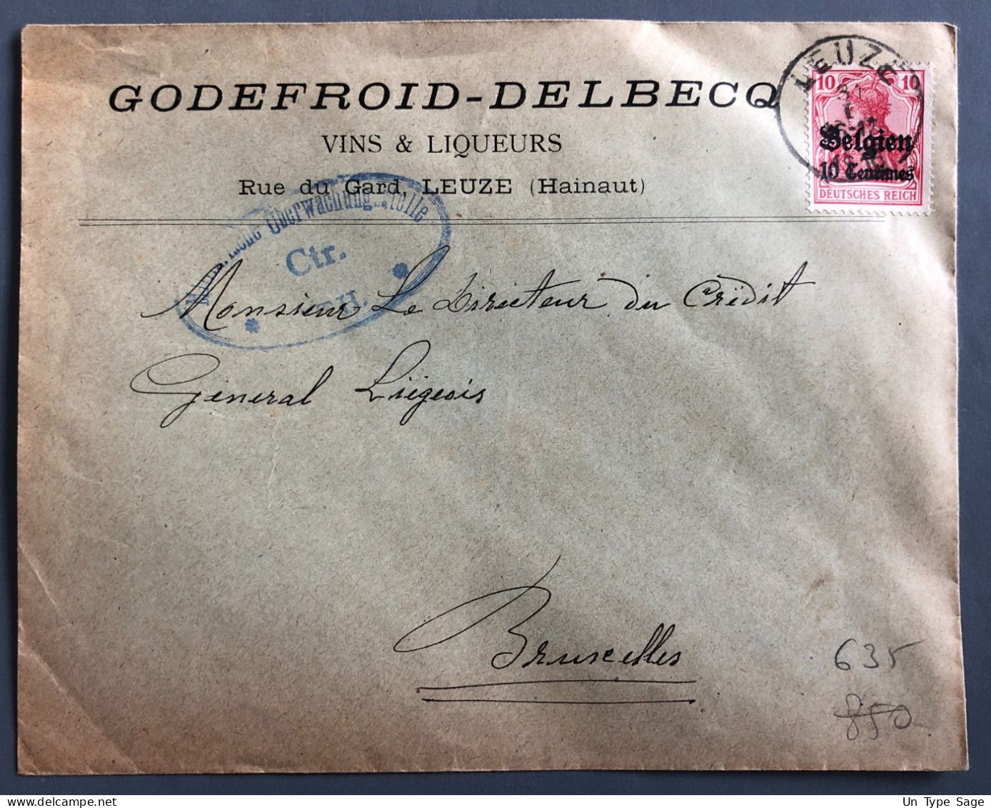 Belgique, Divers Occupation (WW1) Sur Enveloppe TAD Leuze 31.1.1916 + Censure Ath - (B2094) - Autres & Non Classés