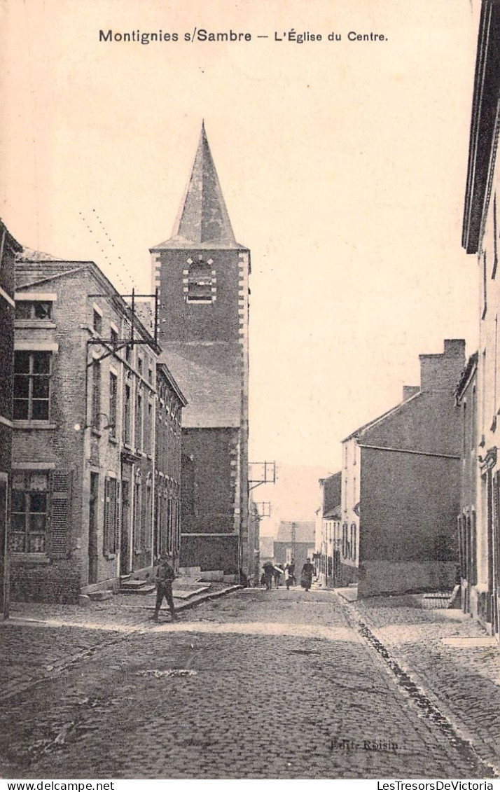 BELGIQUE - MONTIGNIES SUR SAMBRE - L'église Du Centre - Edit Roisin - Carte Postale Ancienne - Sonstige & Ohne Zuordnung