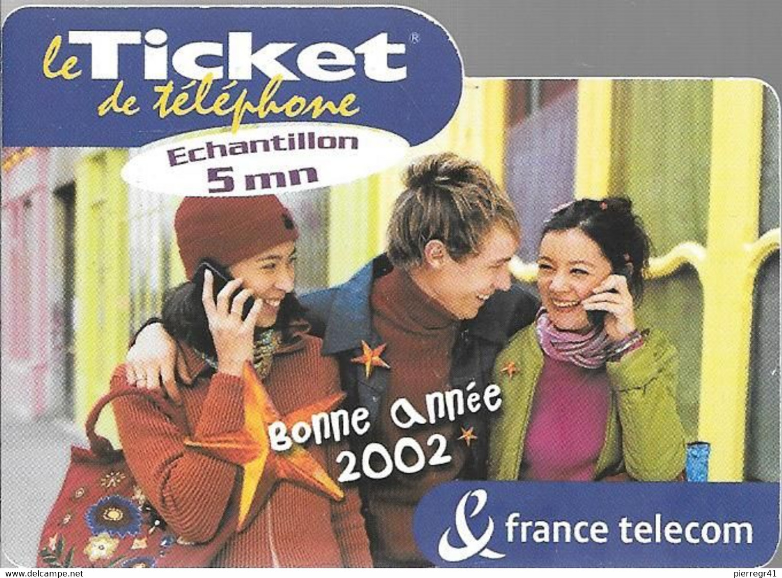 TICKET² TELEPHONE-PRIVE-FRANCE-TK-PR114-5Mn-BONNE ANNEE 2002-Ex 02/07/2002-GRATTE-TBE - Billetes FT