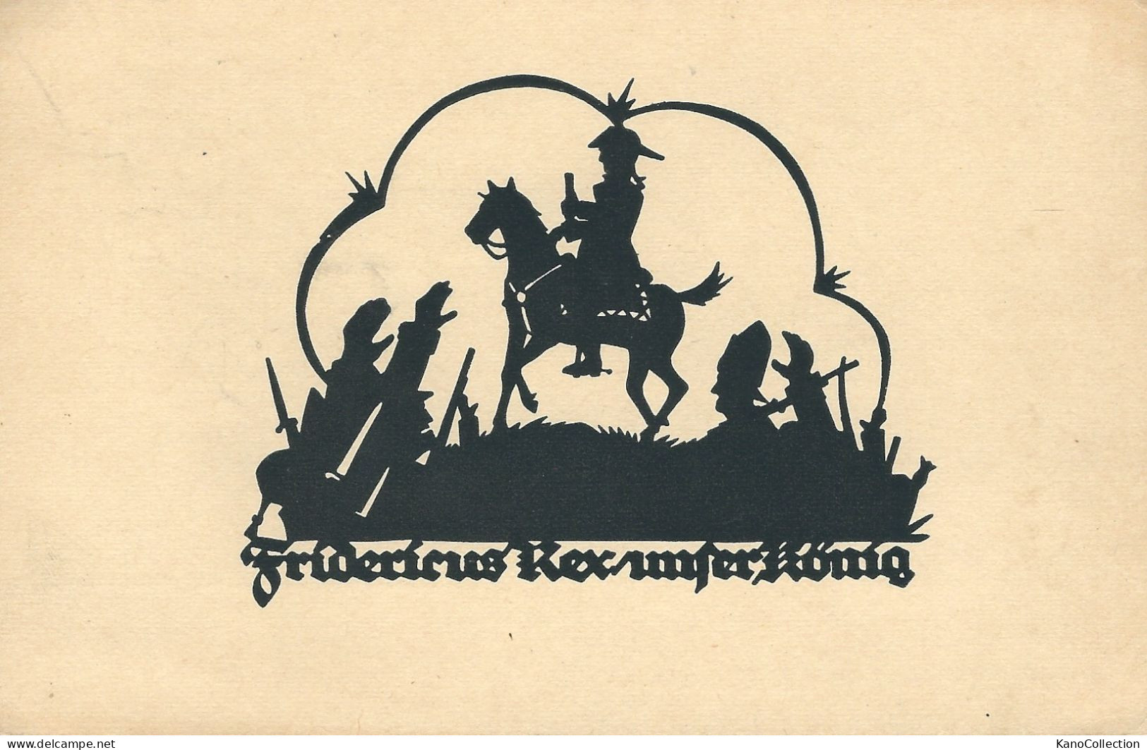 Scherenschnitt Von A.W. Schwindt, Fredericus Rex – Unser König, Nicht Gelaufen - Silhouettes