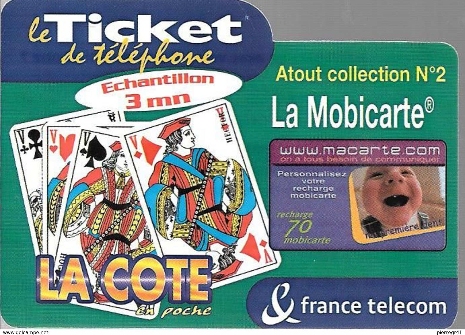 TICKET² TELEPHONE-PRIVE-FRANCE-TK-PR104-3Mn-La COTE En Poche-LaMobicarte-Atout Collect 2-Neuf-TBE/RARE - FT