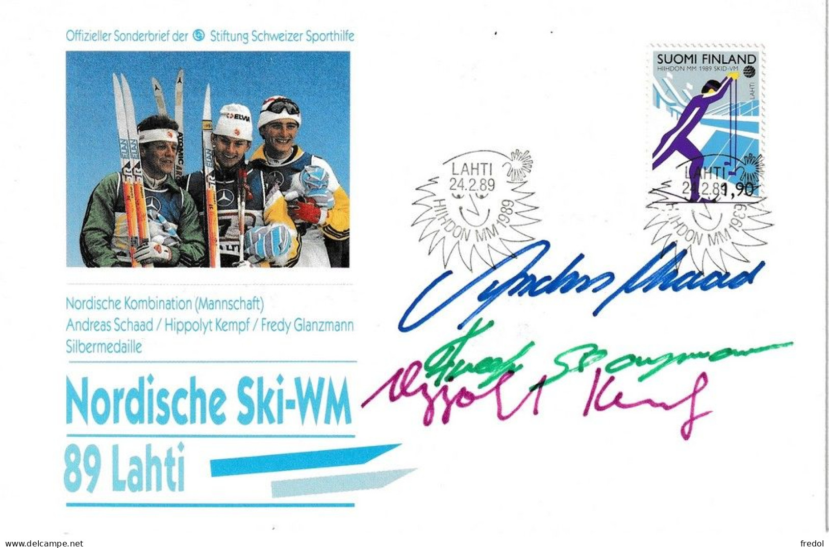 Suomi Finland 24.02.89 Signature De Andreas Schaad , Hippolyt Kempf Et Fredy Glanzmann - Altri & Non Classificati