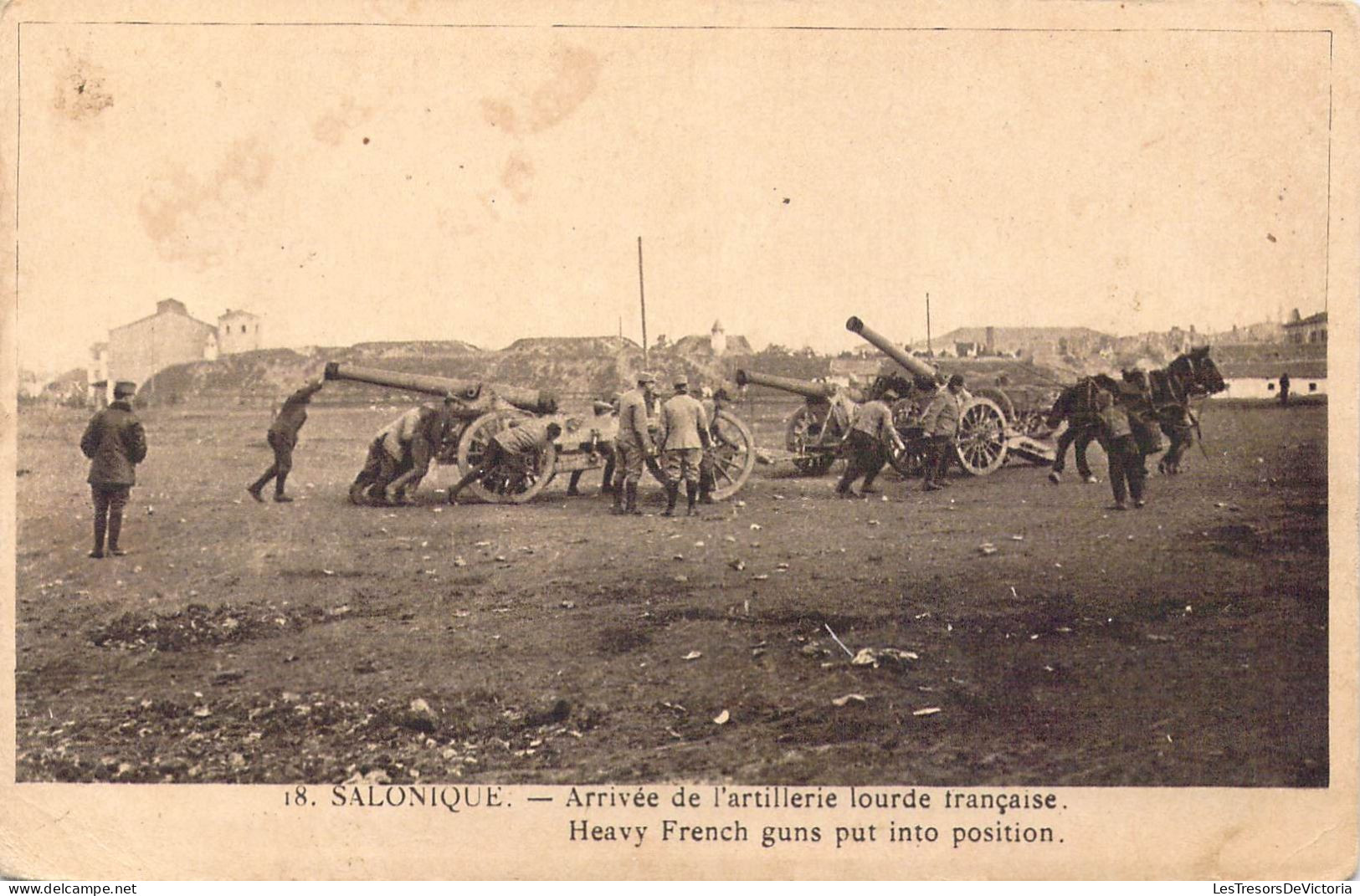 GRECE - Salonique - Arrivée De L'artillerie Lourde Française - Carte Postale Ancienne - Grèce