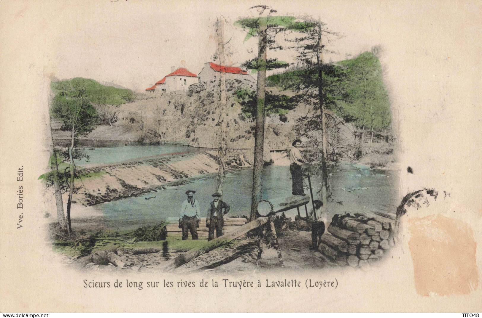 FR-48 LOZÈRE - St-ALBAN - Scieurs De Long Sur Les Rives De La Truyère à LAVALETTE - Saint Alban Sur Limagnole