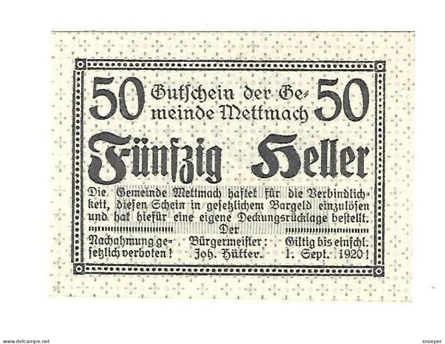 *notgeld   Austria Mettmach 50 Heller  610/1a  Cat Val  2,00 Euro - Autriche